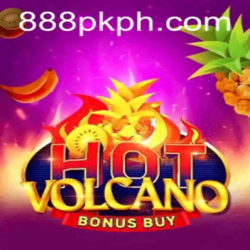 Exploring the Thrills of HotVolcanoBonusBuy on 888PK APP